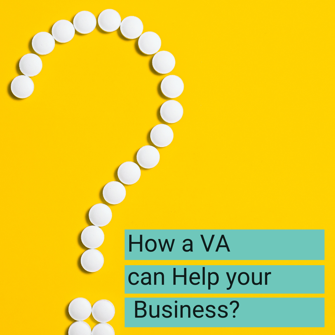 How a Virtual Assistant can help your business